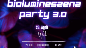 Werbung zur Biolumineszenzparty